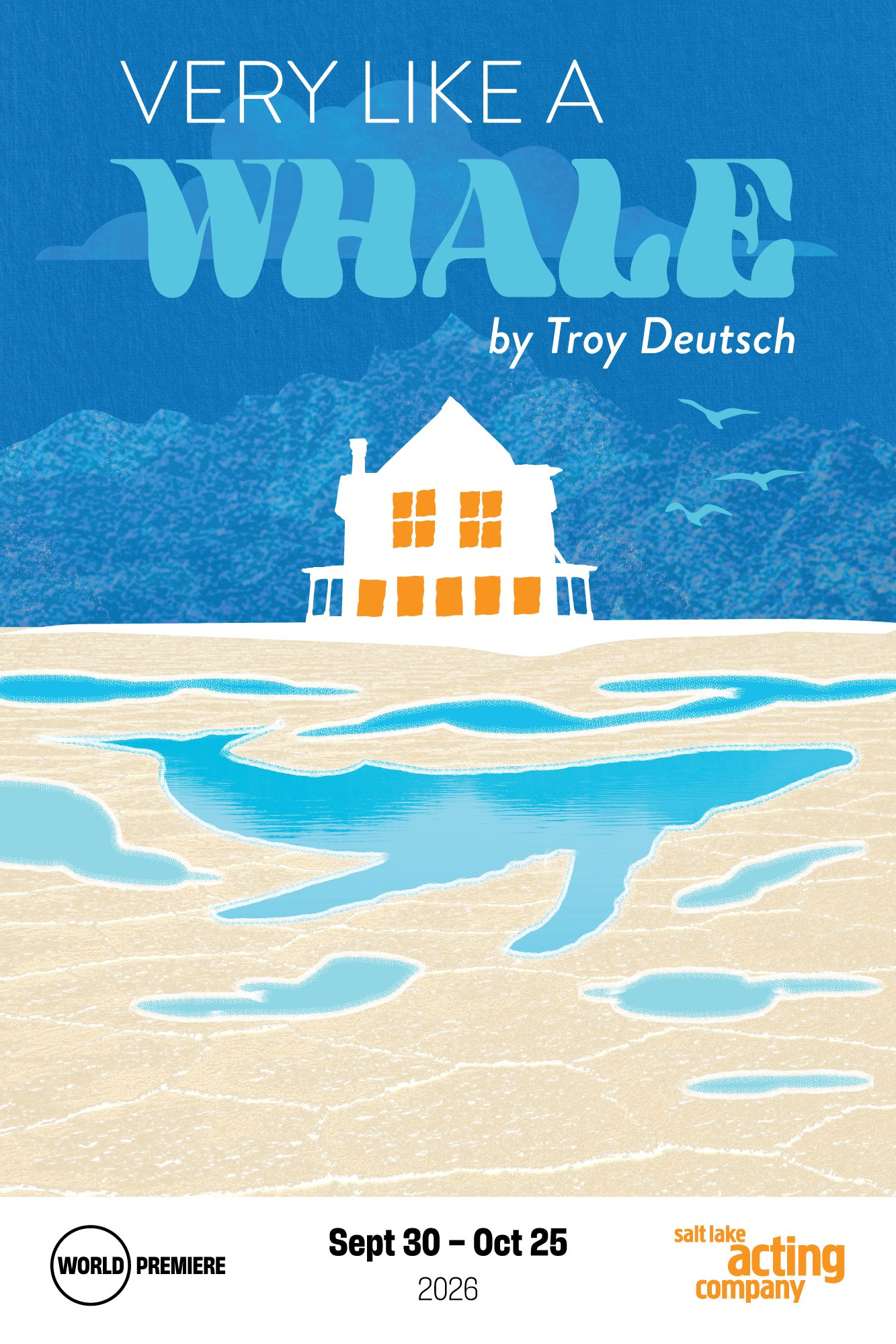 Salt Lake Acting Company - Announcing the Cast & Creative Team for Very Like a Whale by Troy Deutsch