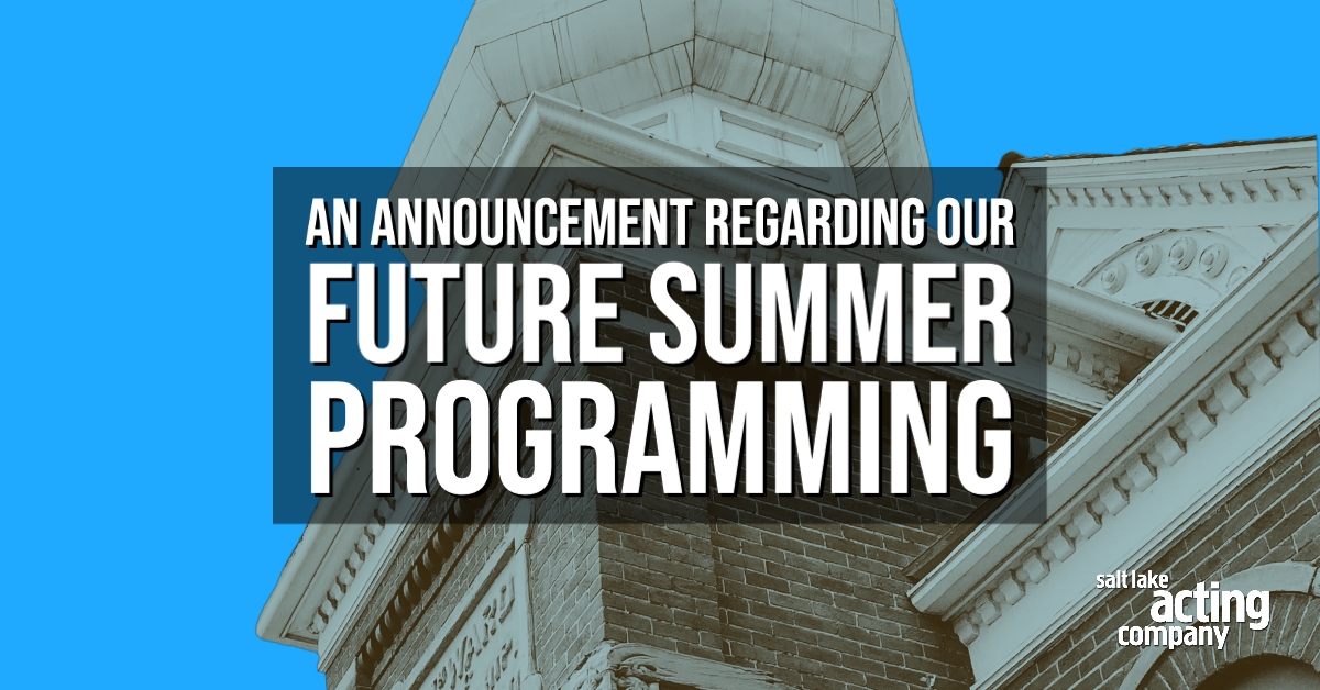 Salt Lake Acting Company - SLAC Parts Ways with SATURDAY'S VOYEUR and Announces All-New Summer Cabaret for 2021
