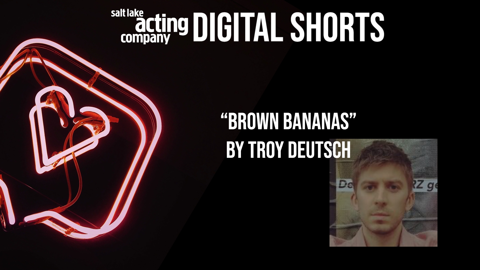 Salt Lake Acting Company - SLAC Digital Shorts: "Brown Bananas"