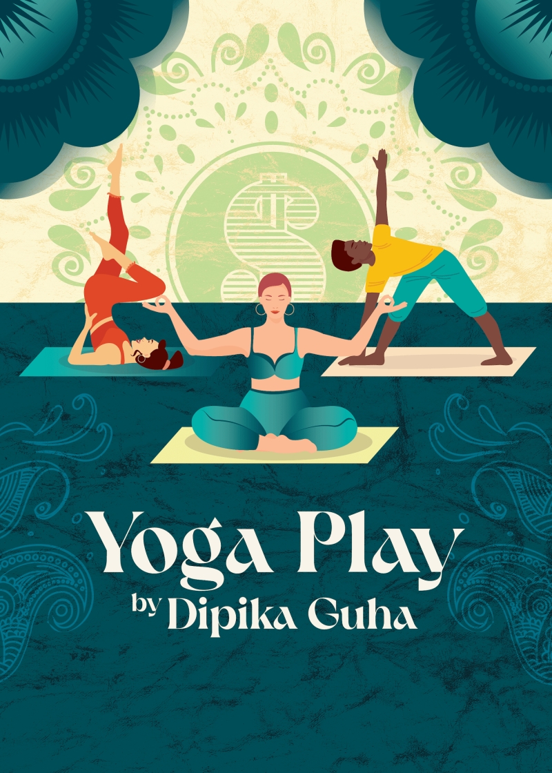Yoga Play by Dipika Guha
