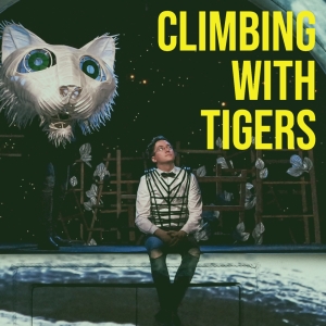 Climbing With Tigers